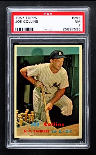 1957. Topps 295 Joe Collins New York Yankees PSA PSA 7.00 Yankees