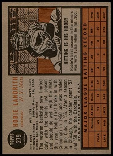 1962. Topps 279 Hobie Landrith New York Mets Ex Mets